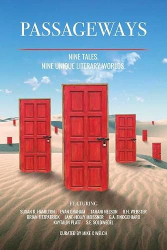 Cover image for Passageways: Nine Stories. Nine Unique Literary Worlds.