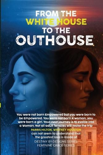 Cover image for From the White House to the Out House