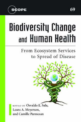 Cover image for Biodiversity Change and Human Health: From Ecosystem Services to Spread of Disease