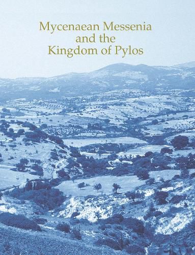 Cover image for Mycenaean Messenia and the Kingdom of Pylos