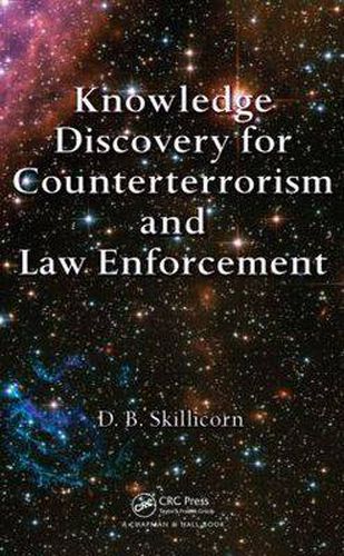 Cover image for Knowledge Discovery for Counterterrorism and Law Enforcement