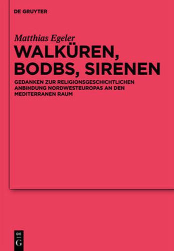 Walkuren, Bodbs, Sirenen