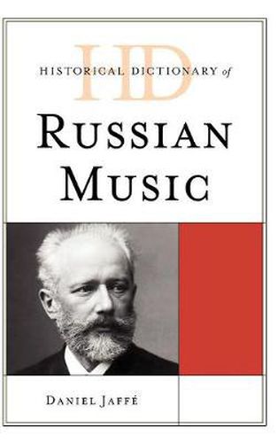 Cover image for Historical Dictionary of Russian Music