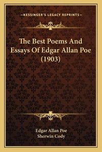 Cover image for The Best Poems and Essays of Edgar Allan Poe (1903)