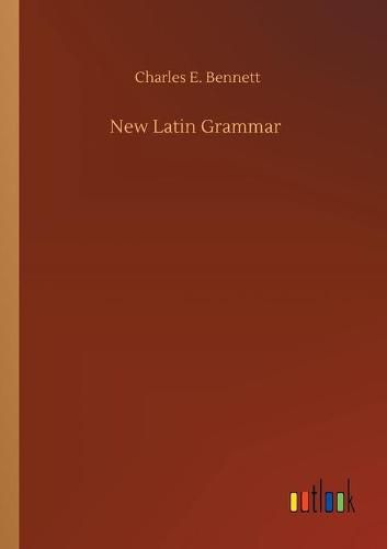 Cover image for New Latin Grammar