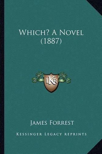 Cover image for Which? a Novel (1887)
