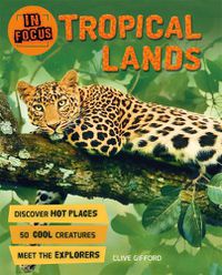 Cover image for In Focus: Tropical Lands
