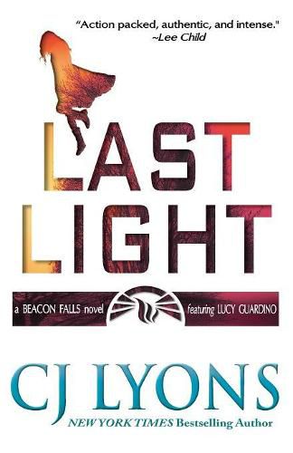 Cover image for Last Light: A Beacon Falls Thriller, featuring Lucy Guardino