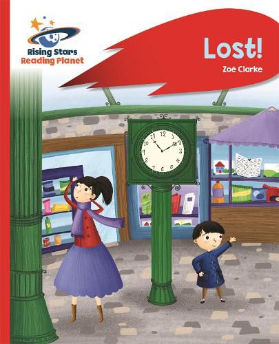 Reading Planet - Lost! - Red B: Rocket Phonics