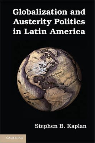 Cover image for Globalization and Austerity Politics in Latin America