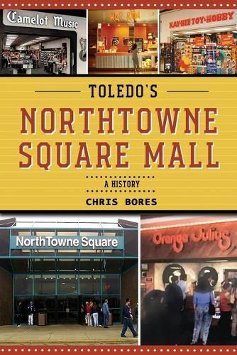 Cover image for Toledo's NorthTowne Square Mall