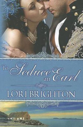Cover image for To Seduce An Earl