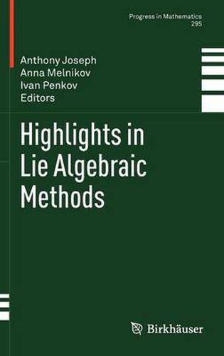 Cover image for Highlights in Lie Algebraic Methods