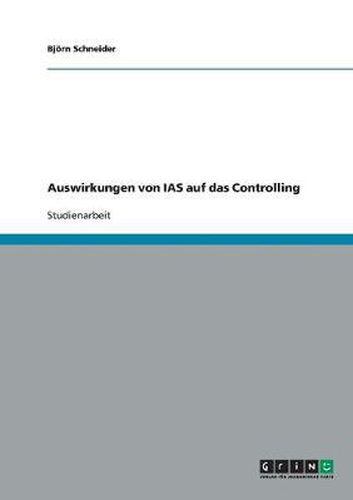 Cover image for Auswirkungen von IAS auf das Controlling