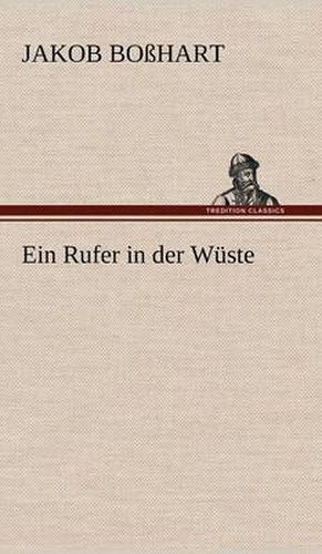 Cover image for Ein Rufer in Der Wuste