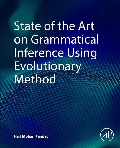 Cover image for State of the Art on Grammatical Inference Using Evolutionary Method