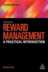 Cover image for Reward Management: A Practical Introduction