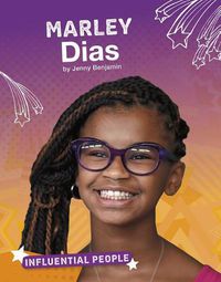 Cover image for Marley Dias (Influential People)