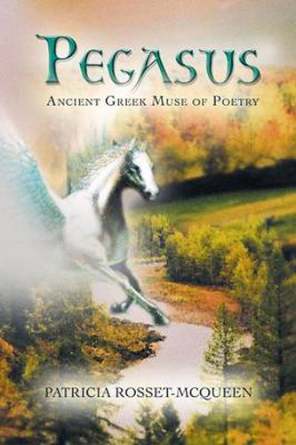 Cover image for Pegasus: Ancient Greek Muse of Poetry