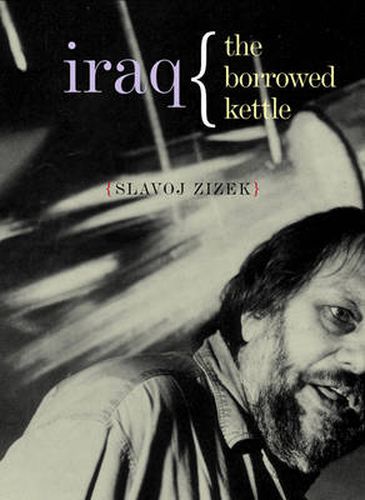 Cover image for Iraq: The Borrowed Kettle