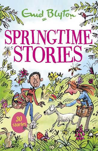 Cover image for Springtime Stories: 30 classic tales