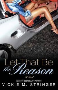 Cover image for Let That Be the Reason