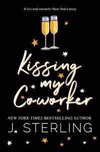 Cover image for Kissing My Co-worker