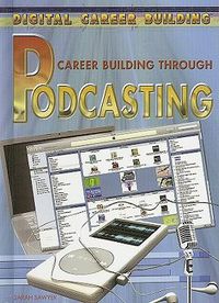 Cover image for Career Building Through Podcasting