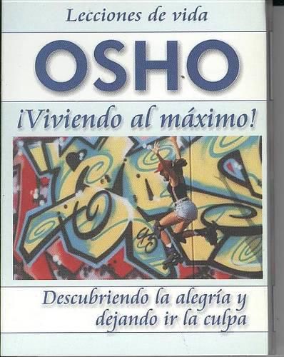 Cover image for Osho: Viviendo Al Maximo