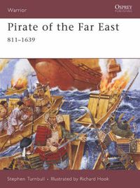 Cover image for Pirate of the Far East: 811-1639