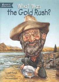 Cover image for What Was the Gold Rush?
