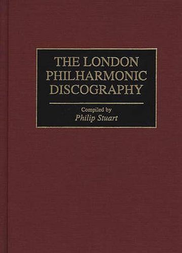 Cover image for The London Philharmonic Discography