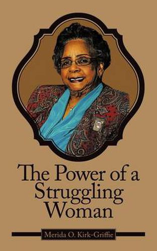 Cover image for The Power of a Struggling Woman