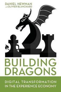 Cover image for Building Dragons: Digital Transformation in the Experience Economy