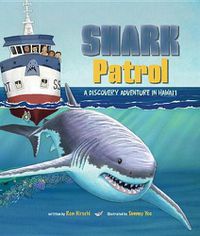 Cover image for Shark Patrol: A Discovery Adventure in Hawaii