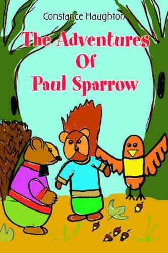 Cover image for The Adventures Of Paul Sparrow