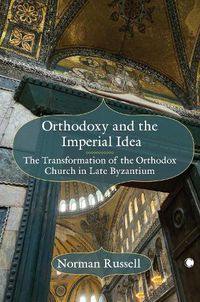 Cover image for Orthodoxy and the Imperial Idea