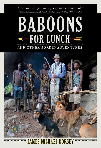 Cover image for Baboons for Lunch: And Other Sordid Adventures