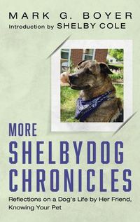 Cover image for More Shelbydog Chronicles