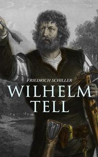 Cover image for Wilhelm Tell