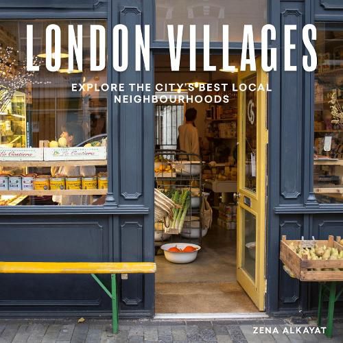 Cover image for London Villages: Explore the City's Best Local Neighbourhoods