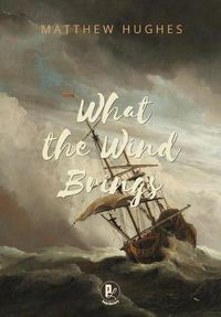 Cover image for What the Wind Brings