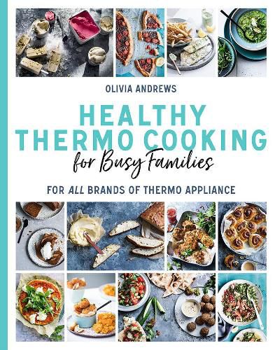 Healthy Thermo Cooking for Busy Families