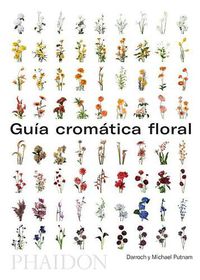 Cover image for Guia de Flores Por Colores (Flower Colour Guide) (Spanish Edition)