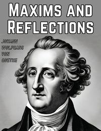 Cover image for Maxims and Reflections