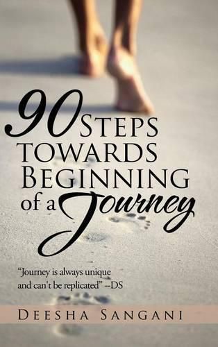 Cover image for 90 Steps towards Beginning of a Journey