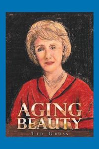 Cover image for Aging Beauty