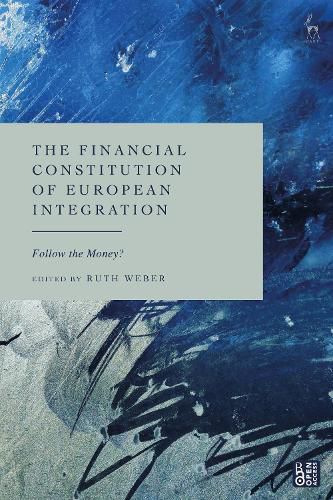 Cover image for The Financial Constitution of European Integration