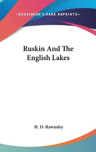 Cover image for Ruskin and the English Lakes