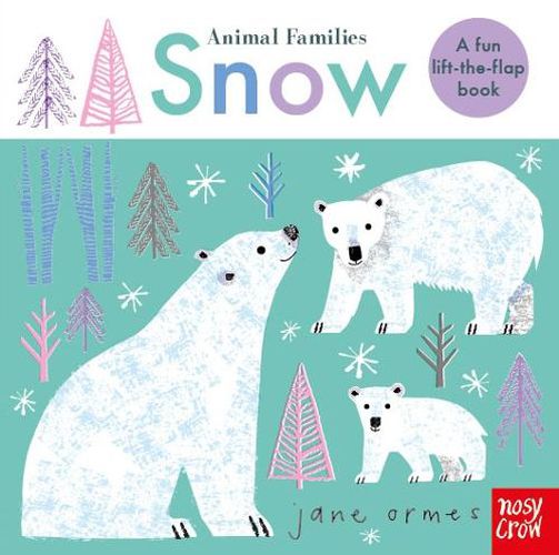 Cover image for Animal Families: Snow